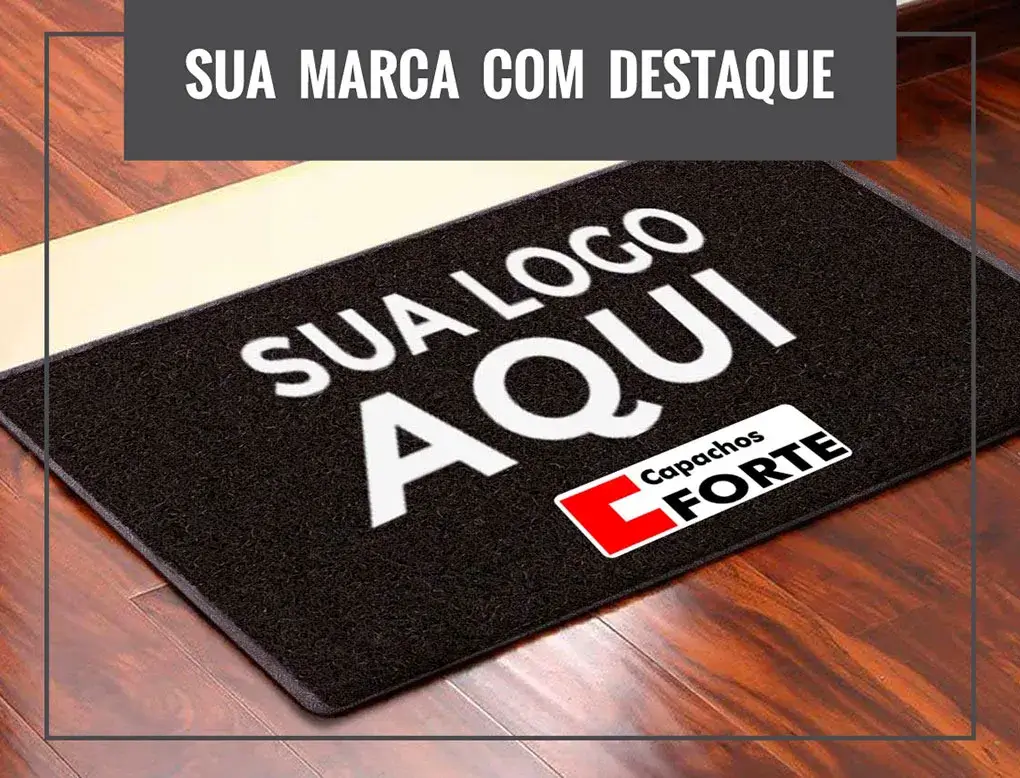 Sua logo aqui - Tapetes e capachos personalizados em SP - Capachos Forte